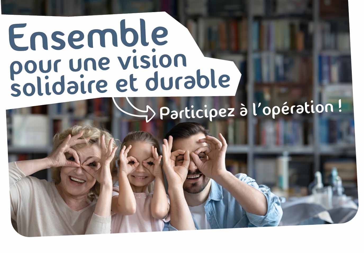 MFAS, Écouter Voir & Lunettes de ZAC : Ensemble pour une vision solidaire et durable